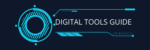 Digital Tools Guide